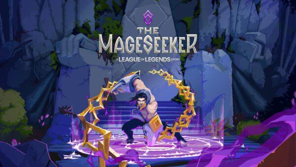Il Mageseeker: Una storia di League of Legends è disponibile dal 18 aprile.