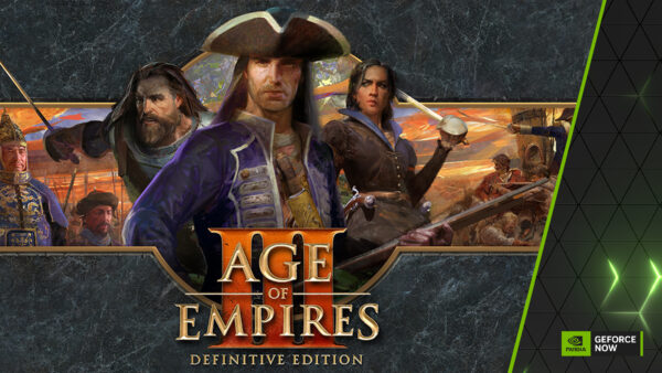 GFN Thursday: Age of Empires III: Definitive Edition e altri 9 titoli in arrivo su GeForce NOW