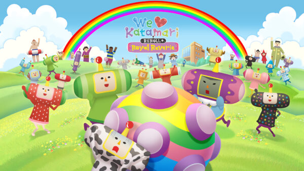 WE LOVE KATAMARI RROLL+ ROYAL REVERIE ARRIVA SU TUTTE LE CONSOLE OGGI