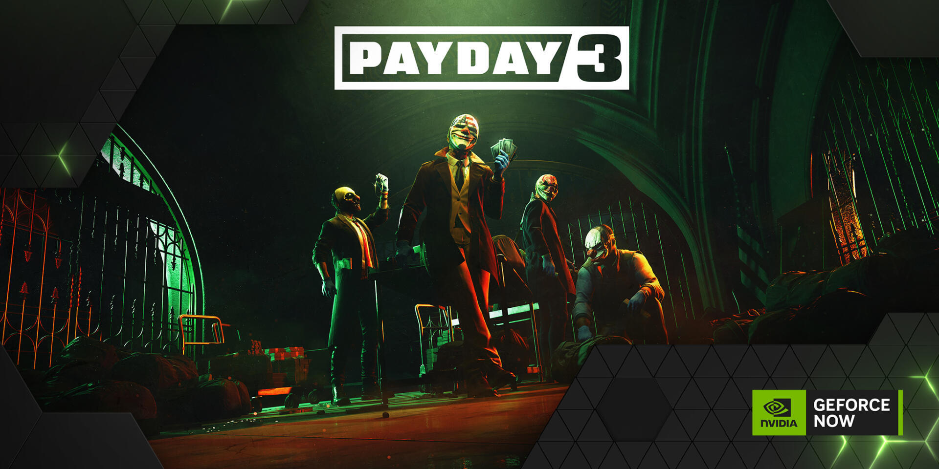 PayDay 3 - GeForce NOW