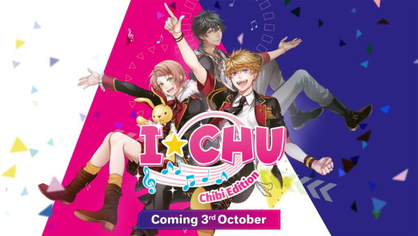 Take Centre-Stage, Idols! I*CHU: Chibi Edition è Ora Disponibile su Nintendo Switch!