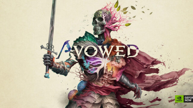 Avowed sbarca su GeForce NOW